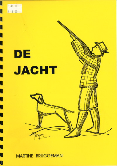 De jacht ("La chasse") - Martine Bruggeman