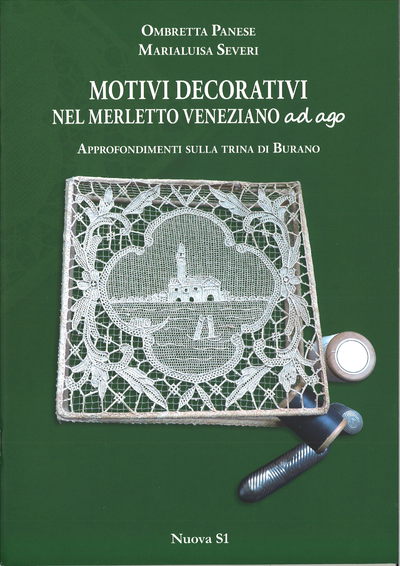 Motivi decorativi nel merletto veneziano ad ago