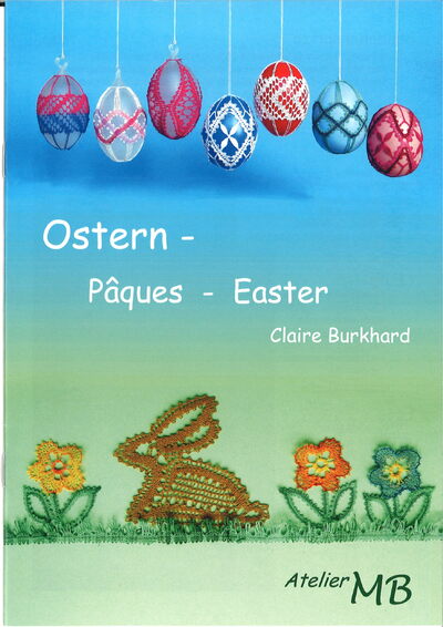 Ostern/Pâques/Easter - Claire Burkhard